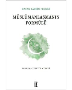 Müslümanlaşmanın Formülü