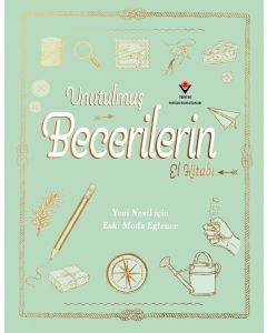 Unutulmuş Becerilerin El Kitabı