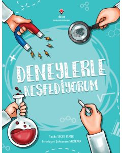 Deneylerle Keşfediyorum