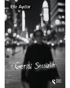 Gerisi Sessizlik