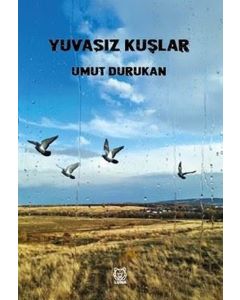 Yuvasız Kuşlar