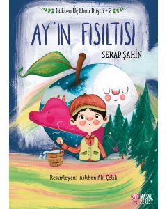 Gökten Üç Elma Düştü - Ay'ın Fısıltısı