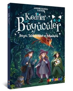 Kediler ve Büyücüler 1 - Büyü Talihsizlikler ve Arkadaşlık