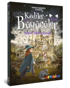 Kediler ve Büyücüler 2 - Avalon Tehdit Altında