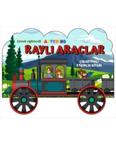 Raylı Araçlar - Çıkartmalı Etkinlik Kitabı