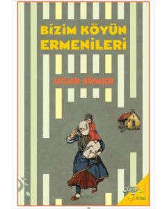 Bizim Köyün Ermenileri