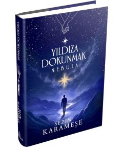 Yıldıza Dokunmak 2 - Nebula (Ciltli)
