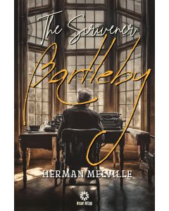 Bartleby The Scrivener