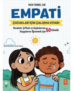 Empati: Çocuklar İçin Empati Çalışma Kitabı