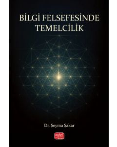Bilgi Felsefesinde Temelcilik