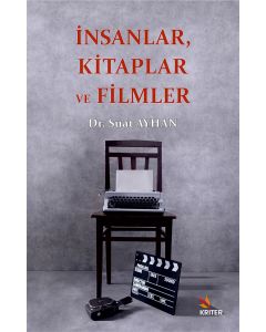 İnsanlar, Kitaplar ve Filmler
