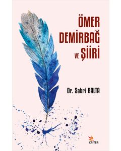 Ömer Demirbağ ve Şiiri