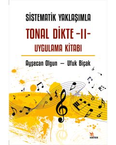 Sistematik Yaklaşımla Tonal Dikte - 2 Uygulama Kitabı