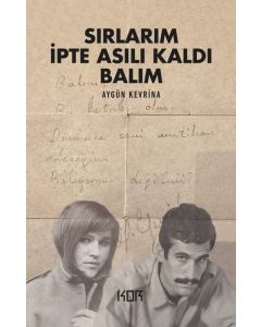 Sırlarım İpte Asılı Kaldı Balım