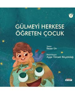 Gülmeyi Herkese Öğreten Çocuk