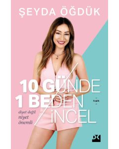 10 Günde 1 Beden İncel