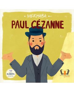 Merhaba Paul Cezanne
