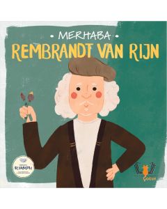 Merhaba Rembrandt Van Rijn