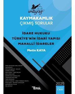 İmtiyaz Kaymakamlık Çıkmış Sorular İdare Hukuku - Türkiye'nin İdari Yapısı - Mahalli İdareler