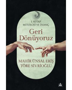 Geri Dönüyoruz