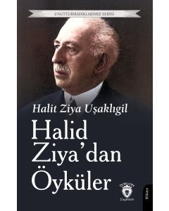 Halid Ziya’dan Öyküler