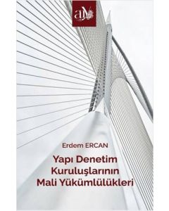 Yapı Denetim Kuruluşlarının Mali Yükümlülükleri