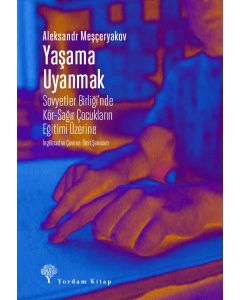 Yaşama Uyanmak