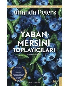 Yaban Mersini Toplayıcıları