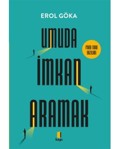 Umuda İmkan Aramak