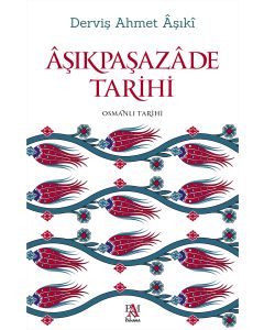 Âşıkpaşazâde Tarihi