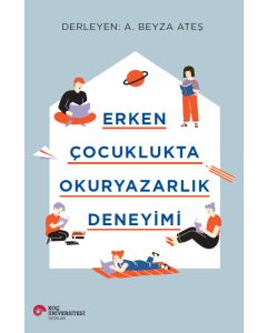 Erken Çocuklukta Okuryazarlık Deneyimi