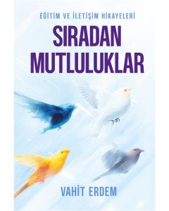 Sıradan Mutluluklar