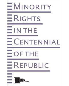 Minority Rights in the Centennial of the Rebublic