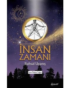 İnsan Zamanı - Ruhsal Uyanış