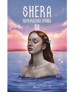Shera 3 - Haykırıştaki Uyanış