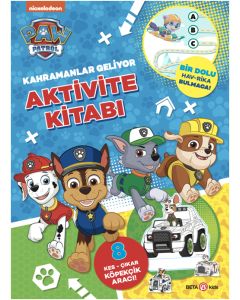 Paw Patrol - Kahramanlar Geliyor Aktivite Kitabı