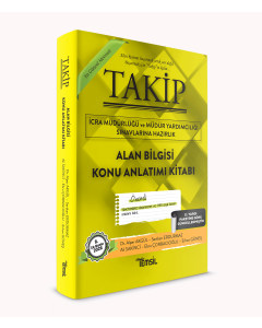 Takip İcra Müdürlüğü ve Müdür Yardımcılığı Sınavlarına Hazırlık Alan Bilgisi Konu Anlatım Kitabı