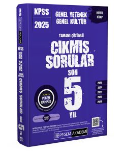 2025 KPSS Genel Yetenek Genel Kültür Tamamı Çözümlü Çıkmış Sorular Son 5 Yıl