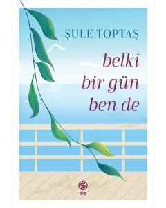 Belki Bir Gün Ben De