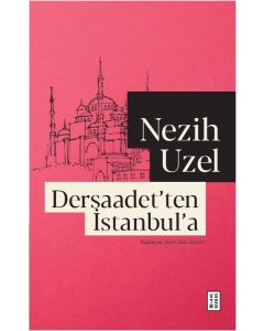 Dersaadet’ten İstanbul’a