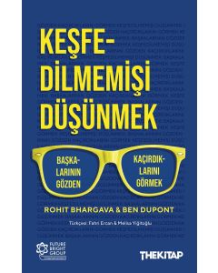 Keşfedilmemişi Düşünmek