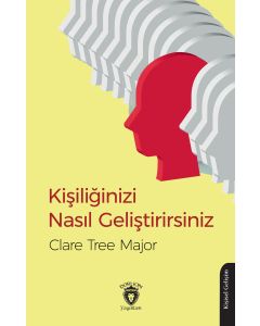 Kişiliğinizi Nasıl Geliştirirsiniz