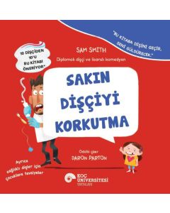 Sakın Dişçiyi Korkutma