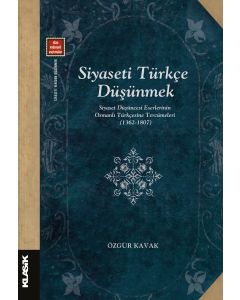 Siyaseti Türkçe Düşünmek
