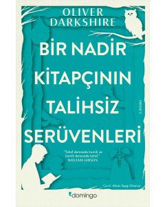 Bir Nadir Kitapçının Talihsiz Serüvenleri