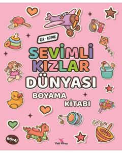 Sevimli Kızlar Dünyası Boyama Kitabı
