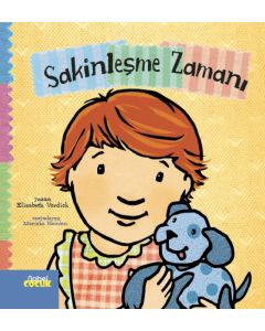 Sakinleşme Zamanı (Ciltli)