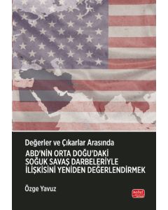 Değerler ve Çıkarlar Arasında