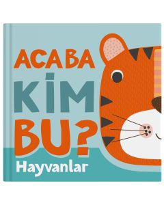 Acaba Kim Bu ? - Hayvanlar (Ciltli)