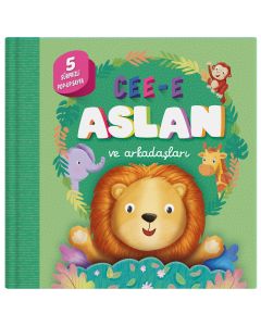 Cee-e Aslan ve Arkadaşları (Ciltli - Pop-up)